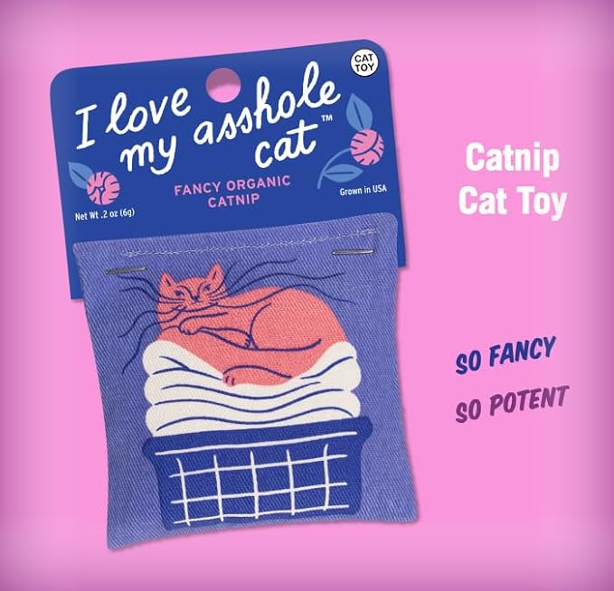 Blue Q I Love My A'hole Cat Catnip Toys - Durable Cat Toys for Biting, Premium USA-Grown Organic Catnip, Pet Supplies, 100% Silk-Screened Cotton Pouch w/Funny Kitty Graphics, Cute Cat Birthday Gift