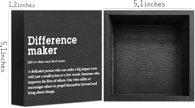 Difference Maker Definition Wooden Box Sign, Rustic Inspirational Home Office Decor, 5 x 5 Inches, Black, Square