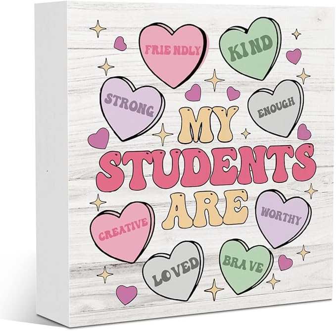 Valentines Day Decorations for Home Valentine Teacher Gift Decor My Students Are My Valentine's Sign Love Decoration for Boyfriend Girlfriend 5 X 5 Inches