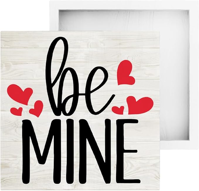 Be Mine Valentine Decorations for Home Valentines Decor Valentine Theme Signs Valentines Day Table Decor Anniversary Wedding Gifts Valentine Gifts for Her Him 5 x 5 inches