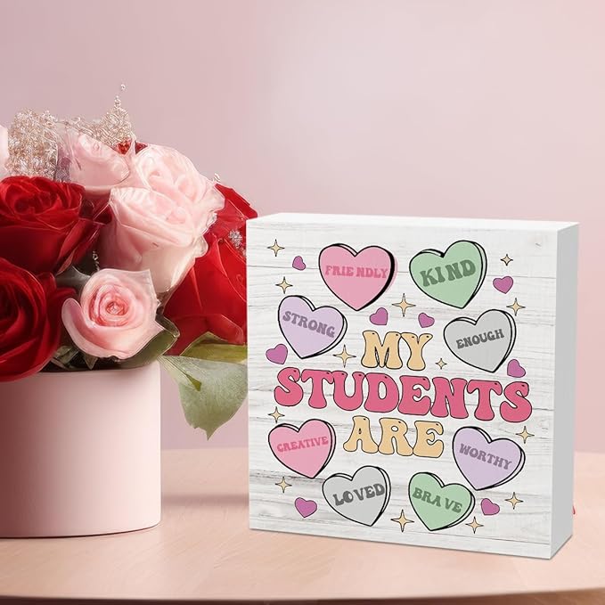 Valentines Day Decorations for Home Valentine Teacher Gift Decor My Students Are My Valentine's Sign Love Decoration for Boyfriend Girlfriend 5 X 5 Inches