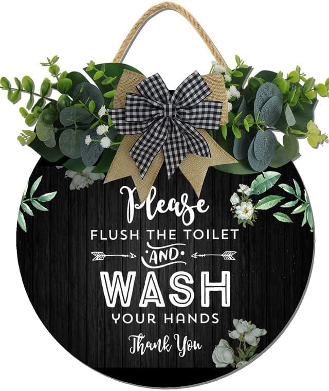 Bathroom Decor,Please Flush The Toilet and Wash Your Hands Thank You Sign,Rustic Round Wooden Wreath Sign,Bath Toilet Decoration for All The Seasons