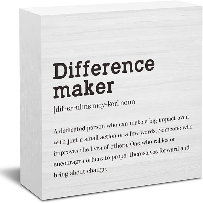 Difference Maker Definition Home Office Decor Wooden Box Sign, Motivational Farmhouse Decorative Positive Office Desk Accessories Wood Plaque Affirmations Wood Table Sign for TV Cabinet Shelf