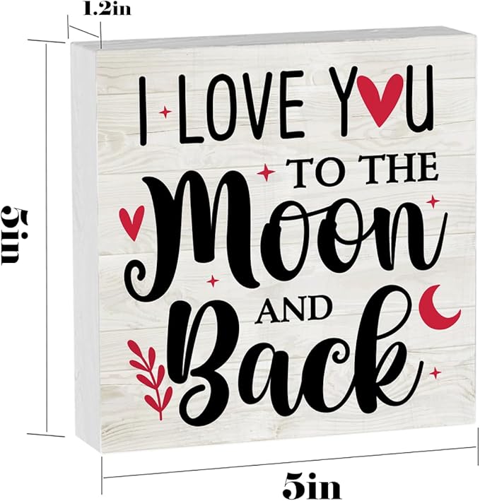 I Love You to the Moon And Back Valentines Decorations for the Home Valentine Theme Decor Valentine Day Gifts for Him Her Valentines Day Table Decor 5 x 5 inches