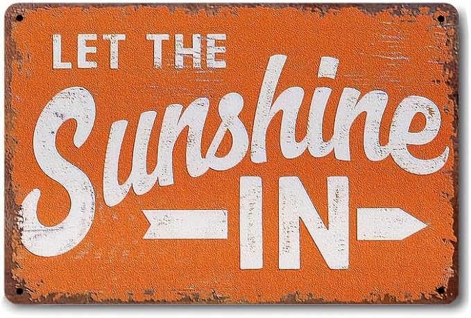 Metal Tin Sign, "let The Sunshine In" Sign, 8""x12" Restaurant Cafe Decoration, Men's Cave Bar Decoration, Farm Decoration, Garage Decoration, Warning Sign, Event & Party Supplies