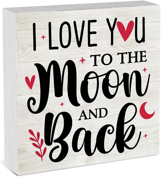 I Love You to the Moon And Back Valentines Decorations for the Home Valentine Theme Decor Valentine Day Gifts for Him Her Valentines Day Table Decor 5 x 5 inches