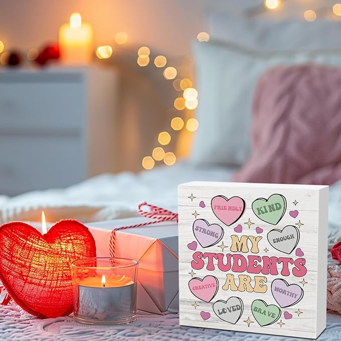 Valentines Day Decorations for Home Valentine Teacher Gift Decor My Students Are My Valentine's Sign Love Decoration for Boyfriend Girlfriend 5 X 5 Inches