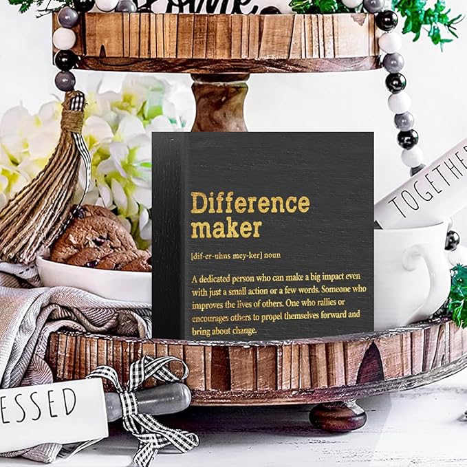 Difference Maker Definition Home Office Decor Wooden Box Sign, Appreciation Gifts for Teacher Nurse Boss Coworker Cubicle Desk Accessories Table Shelf Plaque Sign, Motivational Wall Decor, Black