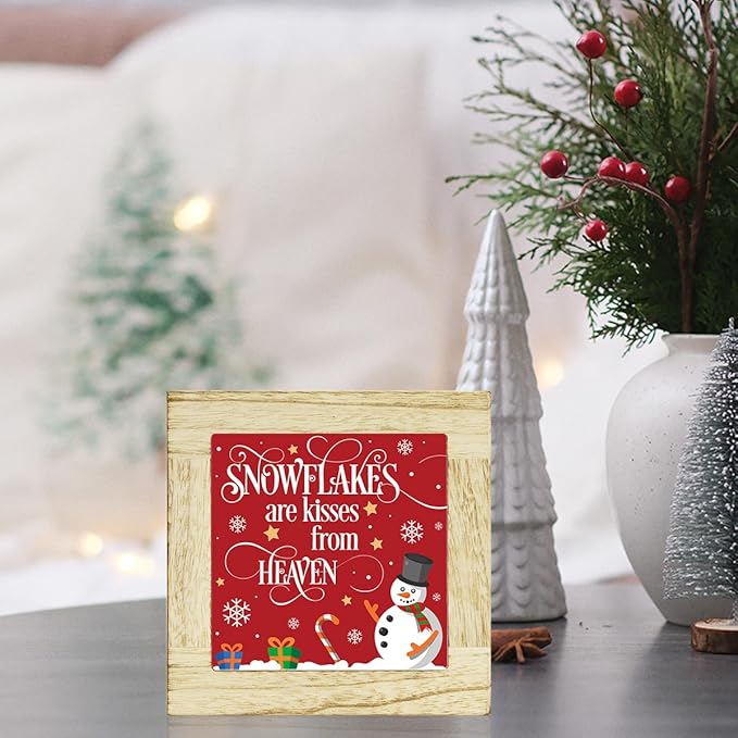 Snowflakes Are Kisses from Heaven Decor Winter Decorations for Office Winter Snowman Table Decor for Home Christmas in Heaven Sign 6 x 6 inches