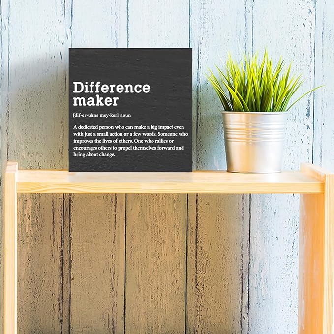 Difference Maker Definition Wooden Box Sign, Rustic Inspirational Home Office Decor, 5 x 5 Inches, Black, Square