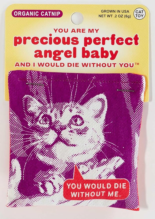 Blue Q You are My Precious Perfect Angel Baby Catnip Toys - Durable Cat Toys for Biting, Premium USA-Grown Organic Catnip, Pet Supplies, 100% Silk-Screened Cotton Pouch w/Funny Kitty Graphics